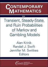 Produktbild: Transient, Steady-State, and Ruin Probabilities of Markov an