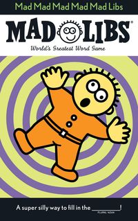 Produktbild: Mad Mad Mad Mad Mad Libs