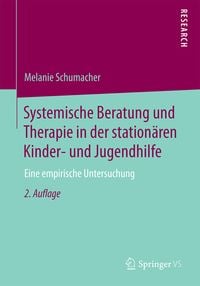 Produktbild: Systemische Beratung und Therapie in der station&auml;ren Kinder- und Jugendhilfe