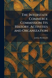 Produktbild: The Interstate Commerce Commission