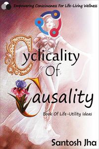 Produktbild: Cyclicality Of Causality: Book Of Life-Utility Ideas