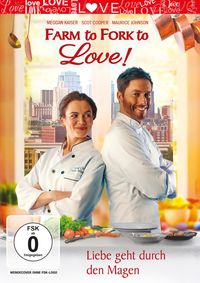 Produktbild: Farm to Fork to Love - Liebe geht durch den Magen