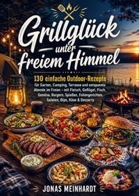 Produktbild: Grillgl&uuml;ck unter freiem Himmel