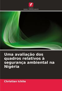 Produktbild: Uma avalia&ccedil;&atilde;o dos quadros relativos &agrave; seguran&ccedil;a ambiental na Nig&eacute;ria