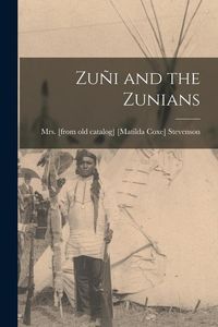Produktbild: Zu&ntilde;i and the Zunians