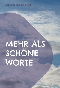 Produktbild: Mehr als sch&ouml;ne Worte