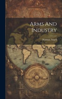 Produktbild: Arms And Industry