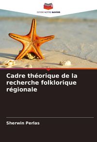 Produktbild: Cadre th&eacute;orique de la recherche folklorique r&eacute;gionale