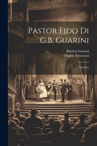 Produktbild: Pastor Fido Di G.B. Guarini