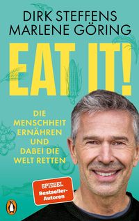 Bild vom Artikel Eat it! vom Autor Dirk Steffens