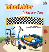 Produktbild: The Wheels -The Friendship Race (Turkish Edition)