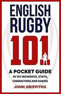 Produktbild: Griffiths, J: English Rugby 101