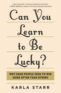 Produktbild: Starr, K: Can You Learn to be Lucky?