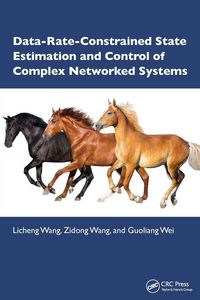 Produktbild: Data-Rate-Constrained State Estimation and Control of Complex Networked Systems