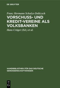 Produktbild: Vorschuss- und Kredit-Vereine als Volksbanken