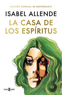 Produktbild: La casa de los espíritus (edición especial 40 aniversario)
