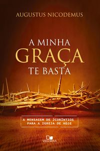 Produktbild: A minha gra&ccedil;a te basta