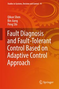 Produktbild: Fault Diagnosis and Fault-Tolerant Control Based on Adaptive Control Approach