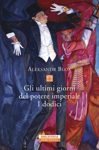 Produktbild: Gli ultimi giorni del potere imperiale. I dodici