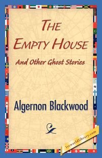 Produktbild: The Empty House and Other Ghost Stories