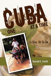 Produktbild: CUBA - One Mojito At A Time