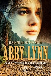 Produktbild: Abby Lynn - Verschollen in der Wildnis
