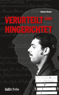 Produktbild: Verurteilt und hingerichtet