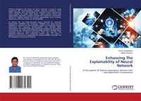 Produktbild: Enhancing The Explainability of Neural Network