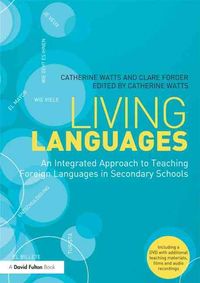 Produktbild: Watts, C: Living Languages: An Integrated Approach to Teachi