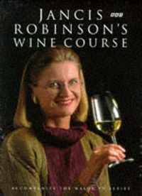 Produktbild: Jancis Robinson's Wine Course