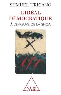 Produktbild: L' Ideal democratique a l'epreuve de la Shoa