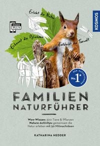 Familien-Naturführer von Katharina Hedder