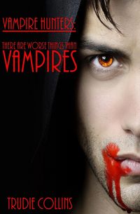 Produktbild: There are worse things than Vampires