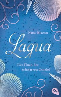 Bild vom Artikel Laqua - Der Fluch der schwarzen Gondel vom Autor Nina Blazon