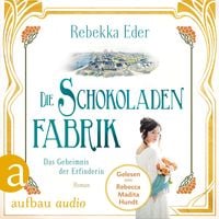 Produktbild: Die Schokoladenfabrik - Das Geheimnis der Erfinderin