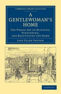 Produktbild: A Gentlewoman's Home