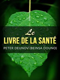 Produktbild: Le Livre de la Sant&eacute; (Traduit)