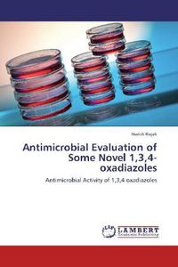 Produktbild: Rajak, H: Antimicrobial Evaluation of Some Novel 1,3,4-oxadi