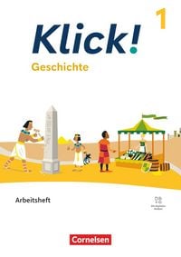Produktbild: Klick! - F&auml;cher&uuml;bergreifendes Lehrwerk f&uuml;r Lernende mit F&ouml;rderbedarf - Geschichte - Fachhefte f&uuml;r alle Bundesl&auml;nder - Ausgabe ab 2024 - Band 1: 5./6. Schuljahr