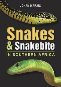 Produktbild: Snakes & Snakebite in Southern Africa