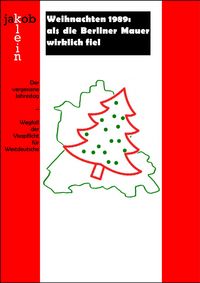 Produktbild: Weihnachten 1989: als die Berliner Mauer wirklich fiel