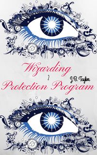 Produktbild: Wizarding Protection Program 2 (Wizarding Protection Program Series)