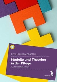 Bild vom Artikel Modelle und Theorien in der Pflege vom Autor Silvia Neumann-Ponesch