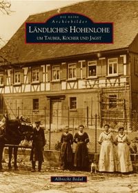 Produktbild: L&auml;ndliches Hohenlohe um Tauber, Kocher und Jagst