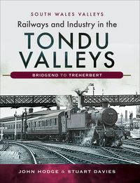 Produktbild: Railways and Industry in the Tondu Valleys