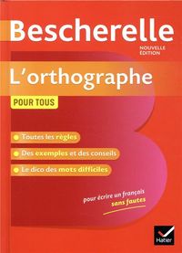 Produktbild: Kannas, S: Bescherelle L'orthographe pour tous