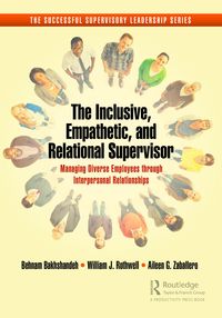 Produktbild: The Inclusive, Empathetic, and Relational Supervisor