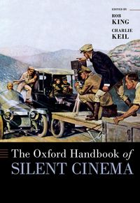 Produktbild: The Oxford Handbook of Silent Cinema