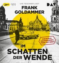 Produktbild: Im Schatten der Wende. Kriminaldauerdienst: Team Ost-West