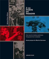 Produktbild: A la Porte du Paradis ; Cineastes Americains de Legende